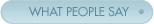 What People Say