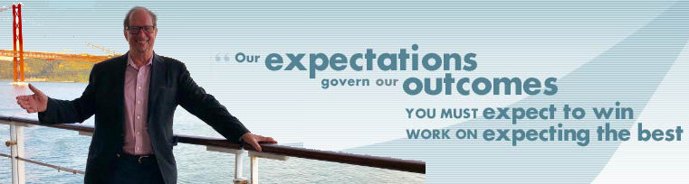 Our expectations govern our outcomes - you must expect to win, work on expecting the best